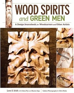 Wood Spirits and Green Men