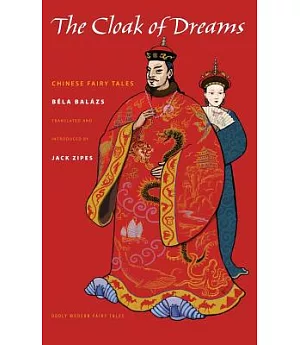 The Cloak of Dreams: Chinese Fairy Tales