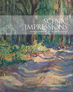 Scenic Impressions: Southern Interpretations from the Johnson Collection