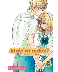 Kimi Ni Todoke 23: From Me to You