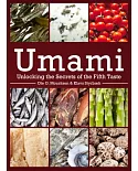 Umami: Unlocking the Secrets of the Fifth Taste