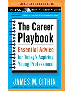 The Career Playbook: Essential Advice for Today’s Aspiring Young Professional