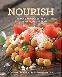 Nourish: Whole Food Recipes Featuring Seeds, Nuts & Beans
