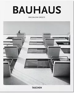 The Bauhaus: 1919-1933: Reform and Avant-garde