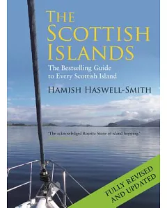 The Scottish Islands: The Bestselling Guide to Every Scottish Island