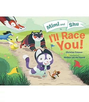 Mimi and Shu in I’ll Race You!