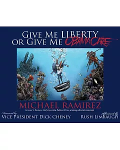 Give Me Liberty or Give Me Obamacare