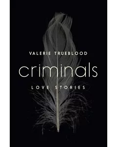 Criminals: Love Stories