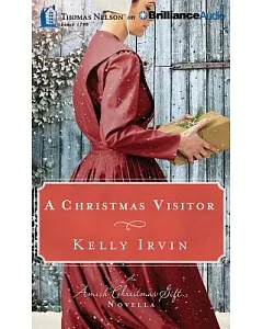 A Christmas Visitor: An Amish Christmas Gift Novella