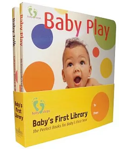 Baby Steps: Baby Play, Baby Look and Baby Talk