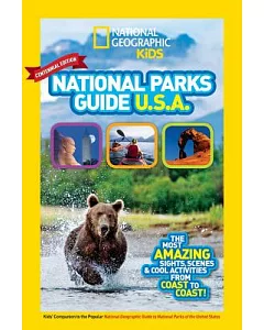 National Parks Guide U.S.A.: The Most Amazing Sights, Scenes & Cool Activities from Coast to Coast!