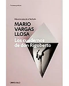 Los cuadernos de Don Rigoberto