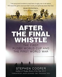After the Final Whistle: The First Rugby World Cup and the First World War