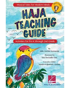 Haja: Activities for Pre-k Through 2nd Grade