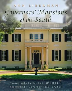 Governors’ Mansions of the South