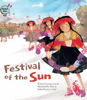 Festival of the Sun: Peru