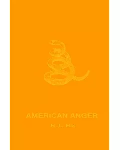 American Anger: An Evidentiary