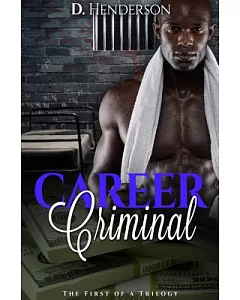 Career Criminal
