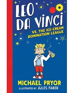 Leo Da Vinci Vs. the Ice-cream Domination League