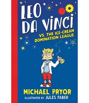 Leo Da Vinci Vs. the Ice-cream Domination League