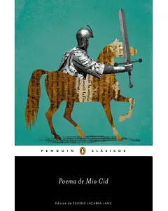 Poema de mío cid/ Poem of the Cid