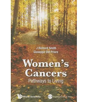 Women’s Cancers: Pathways to Living