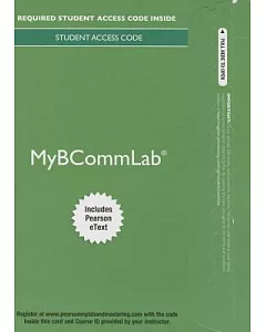 Business Communication Today Mybcommlab with Pearson Etext Access Card With Pearson Etext