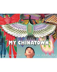 My Chinatown: One Year in Poems