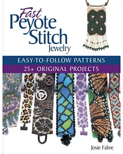 Fast Peyote Stitch Jewelry