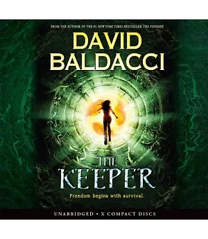 The Keeper: Freedom Begins with Survival: Library Edition