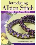 Introducing Albion Stitch: 20 Beaded Jewelry Projects