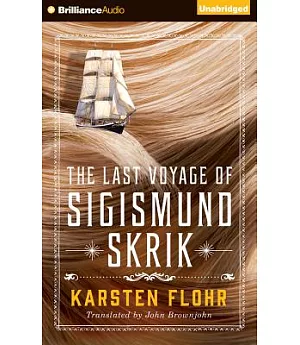 The Last Voyage of Sigismund Skrik