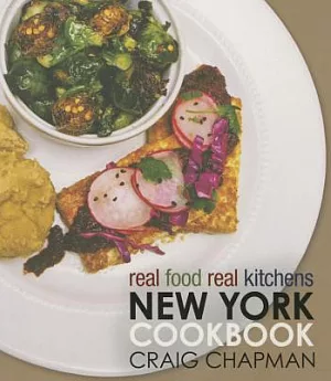 Real Food, Real Kitchens: New York Cookbook