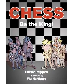 Chess: Be the King!