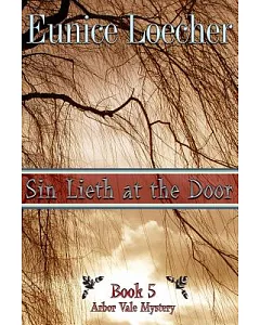 Sin Lieth at the Door