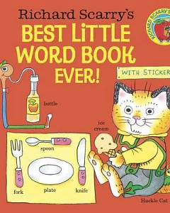 Richard scarry’s Best Little Word Book Ever!
