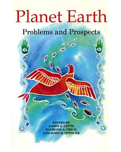 Planet Earth: Problems and Prospects