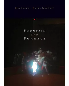 Fountain and Furnace