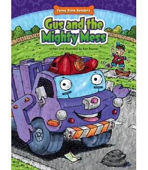 Gus and the Mighty Mess