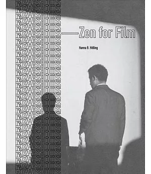 Revisions: Zen for Film