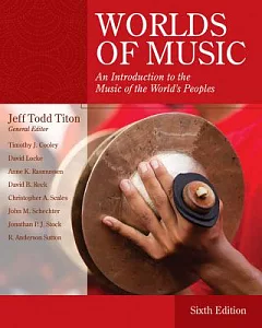 Worlds of Music: An Introduction to the Music of the World’s Peoples