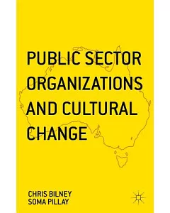 Public Sector Organizations and Cultural Change