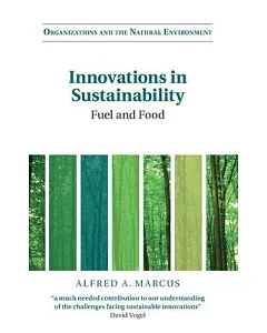 Innovations in Sustainability: Fuel and Food