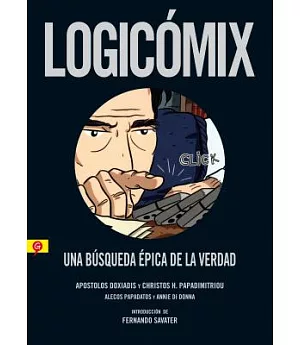 Logicomix: Una Busqueda Epica De La Verdad