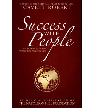 Success With People: Your Action Plan for Prosperity and Success
