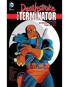 Deathstroke the Terminator 2: Sympathy for the Devil