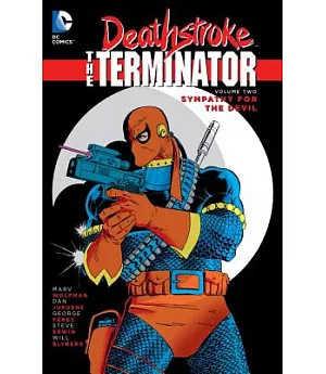 Deathstroke the Terminator 2: Sympathy for the Devil
