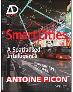 Smart Cities: A Spatialised Intelligence