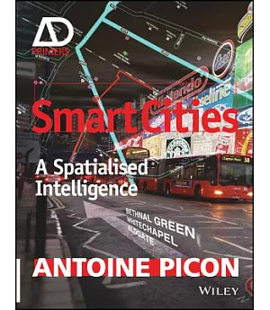 Smart Cities: A Spatialised Intelligence