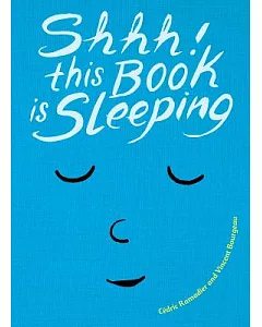 Shhh!: This Book Is Sleeping